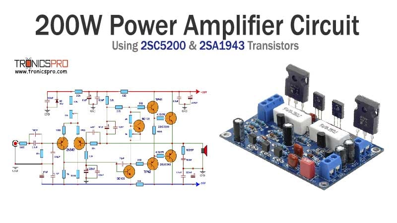 200W Power Amplifier Circuit using 2SC5200 & 2SA1943