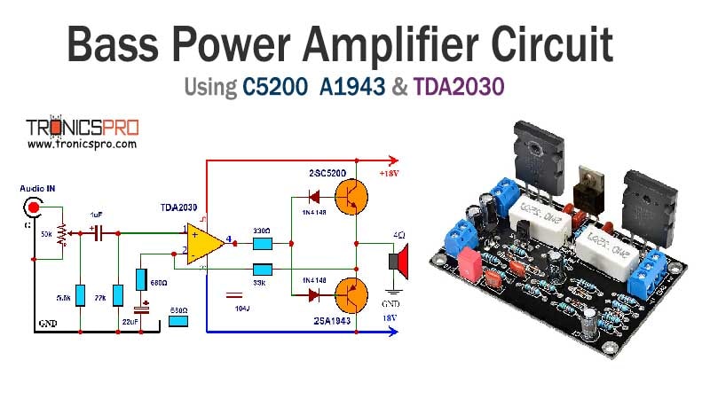 Bass Amplifier Circuit using 2SC5200 & TDA2030