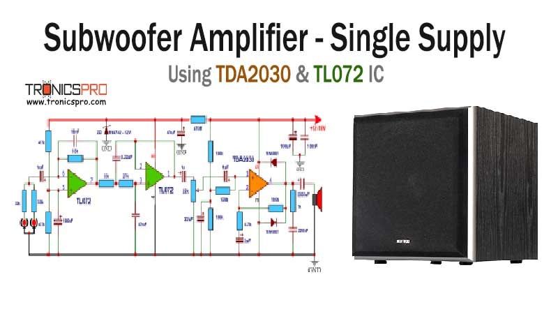TDA2030 Subwoofer Amplifier Circuit Diagram Single Supply using TL072