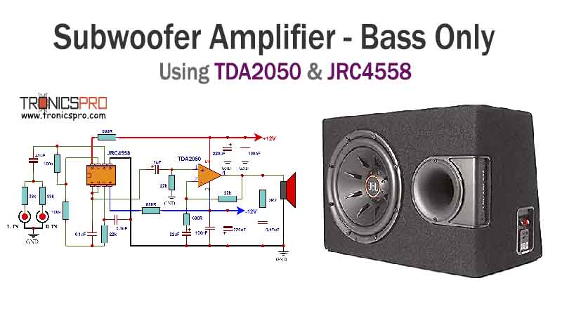 TDA2050 Subwoofer Amplifier Circuit Diagram using JRC4558