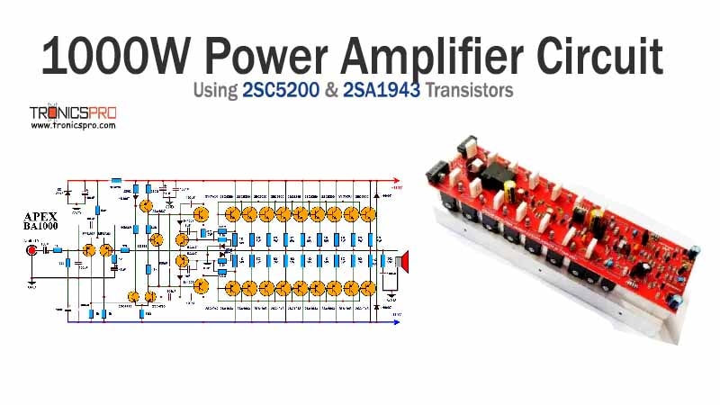 1000W Power Amplifier Circuit using 2SC5200 & 2SA1943