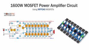 1600W MOSFET Power Amplifier Circuit using IRFP240