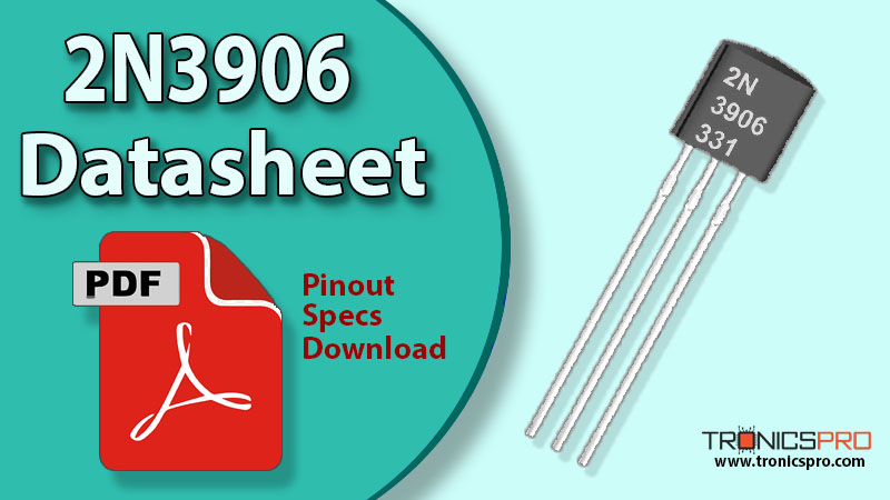 2N3906 PNP Transistor Datasheet Pinout