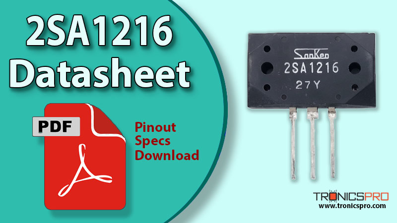 2SA1216 PNP Transistor Datasheet Pinout