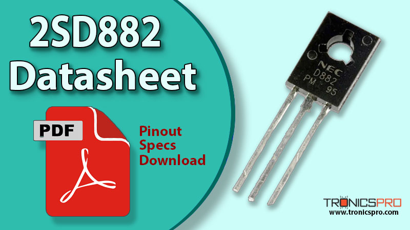 2SD882 NPN Transistor Datasheet Pinout