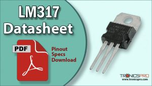 LM317 Voltage Regulator IC Pinout Datasheet