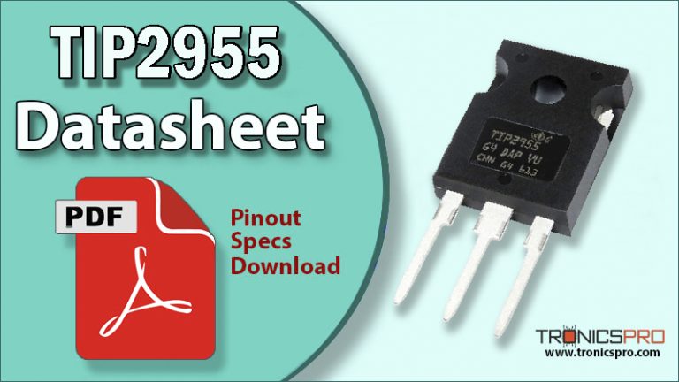 Tip2955 TIP2955 PNP Power Transistor Pinout Datasheet - TRONICSpro