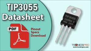 TIP3055 NPN Transistor Pinout Datasheet