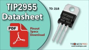 TIP2955 PNP Transistor Pinout Datasheet