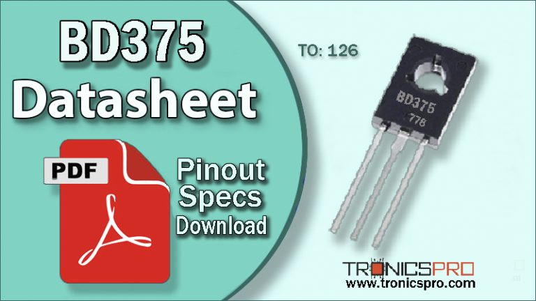 BD375 Pinout, Equivalent, Applications, Datasheet - TRONICSpro