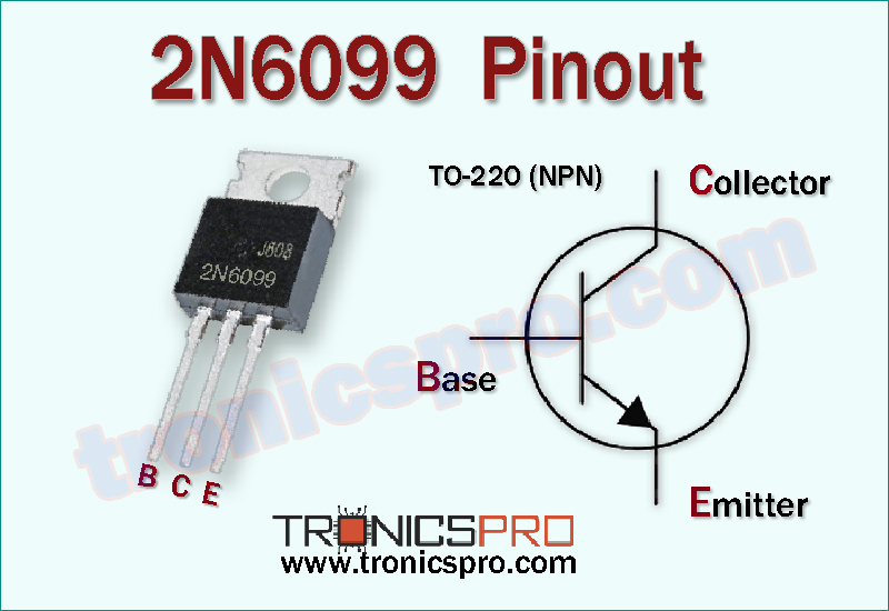 2N6099 transistor pin configuration pinout diagram