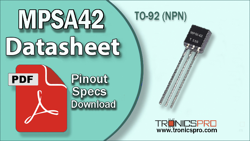 mpsa42 datasheet pinout equivalent specification application npn transistor
